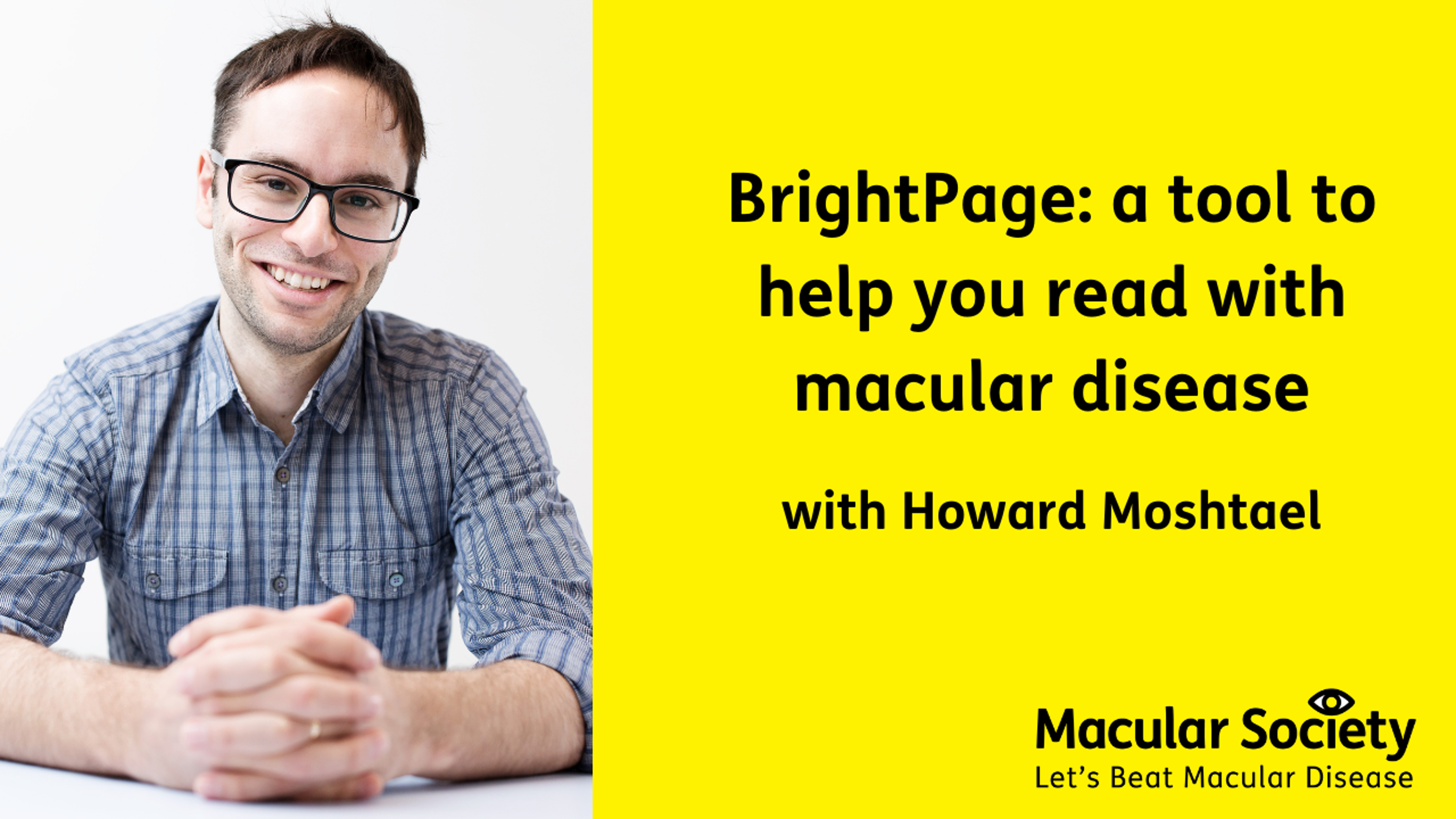 BrightPage: a tool to help you read with macular disease